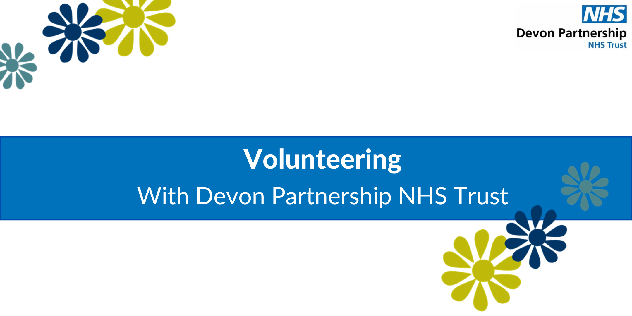 Volunteering  with Devon Partnership NHS Trust